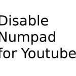 Disable Numpad for Youtube